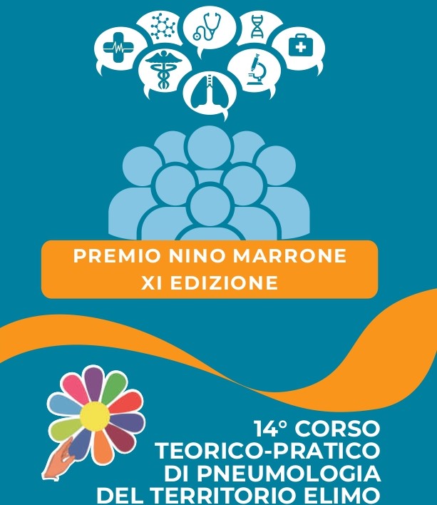 14° CORSO DI PNEUMOLOGIA DEL TERRITORIO ELIMO: FORMAZIONE,INFORMAZIONE E DIVULGAZIONE SULLA GESTIONE DELLE CRONICITÀRESPIRATORIE NEL TERRITORIO