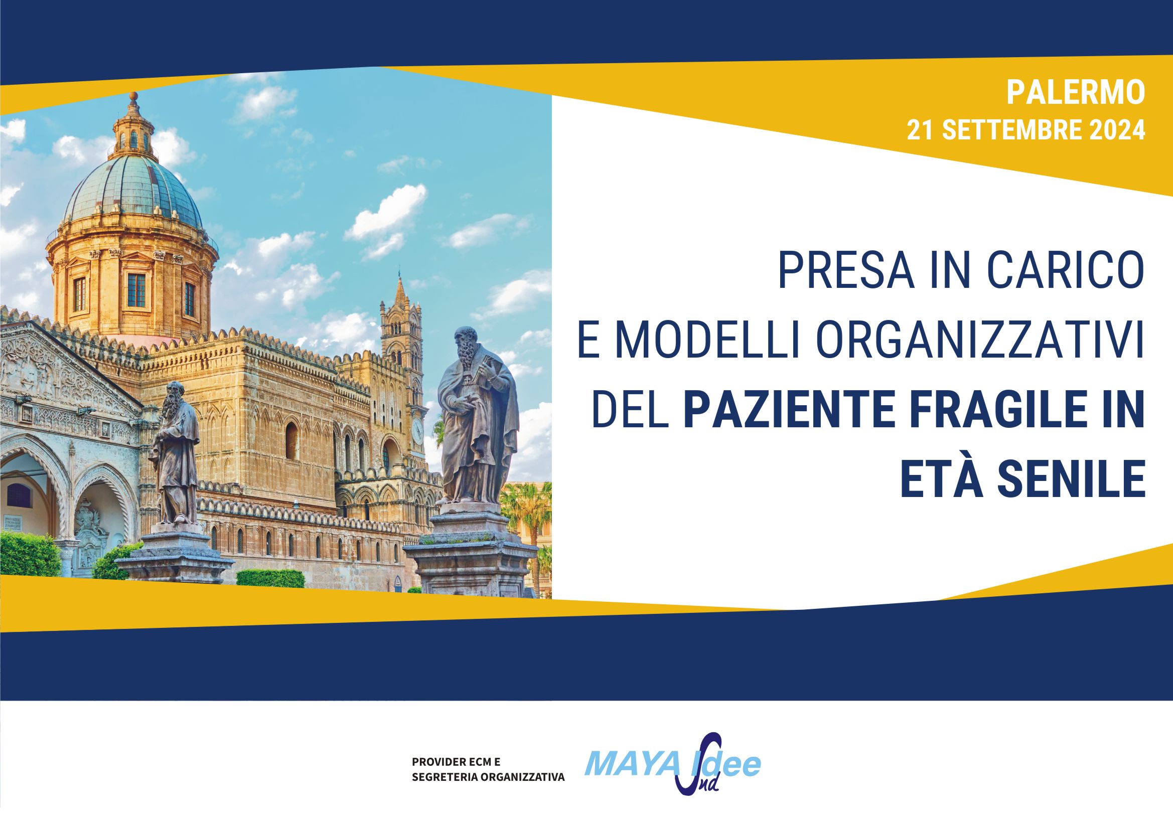 PRESA IN CARICO E MODELLI ORGANIZZATIVI DEL PAZIENTE FRAGILE IN ETÀ SENILE