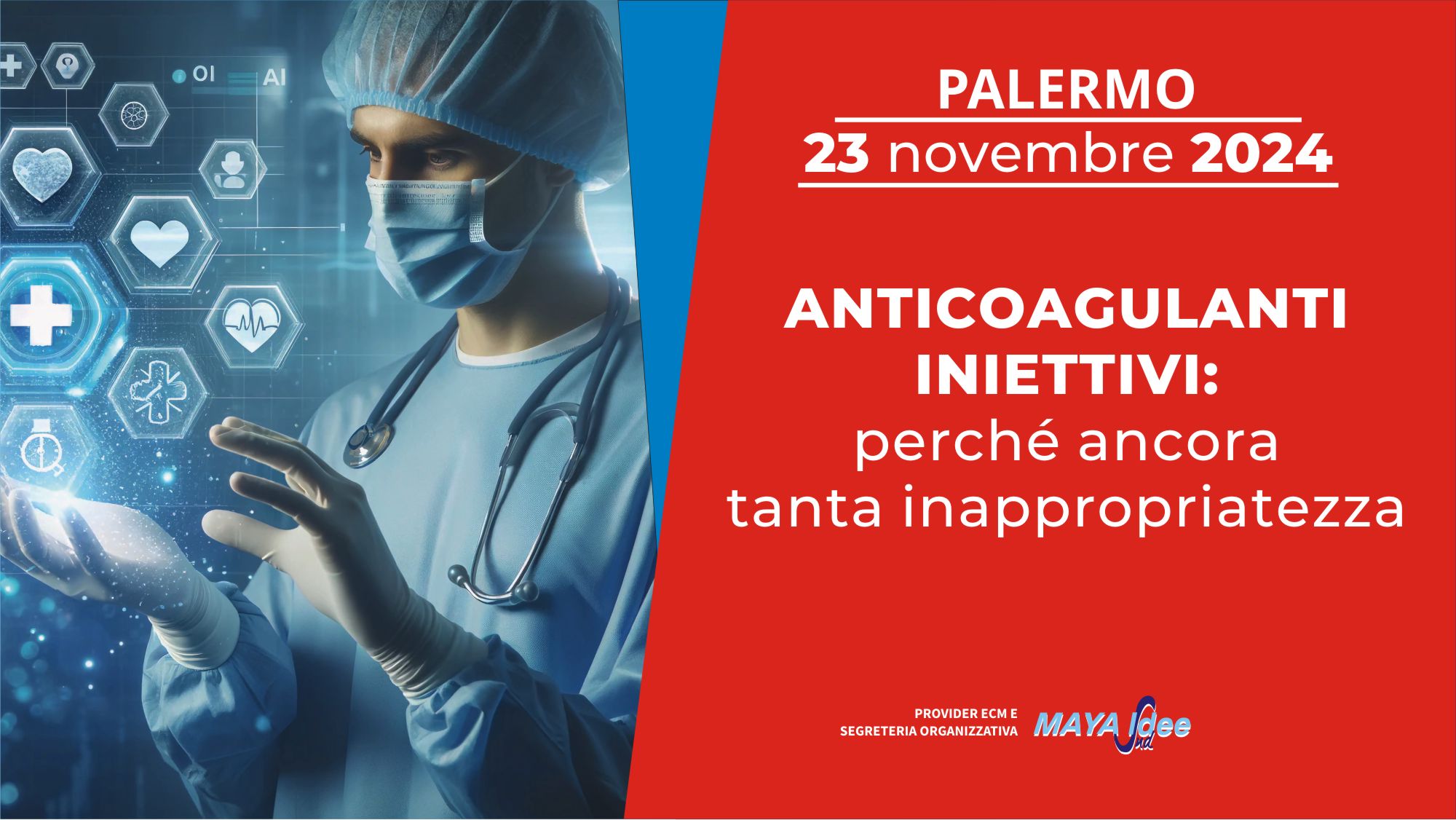 ANTICOAGULANTI INIETTIVI: PERCHE’ ANCORA TANTA INAPPROPRIATEZZA