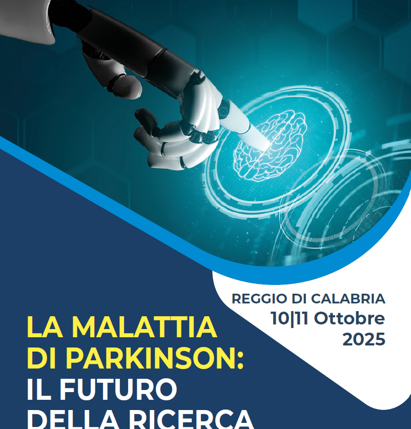 LA MALATTIA DI PARKINSON: IL FUTURO DELLA RICERCA CORSO TEORICO –PRATICO