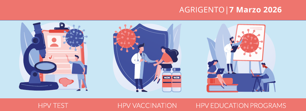 HUMAN PAPILLOMA VIRUS ‘Dalle patologie HPV correlate, al ruolo del medico di Famiglia e del Pediatra nella prevenzione’. Il valore della vaccinazione HPV
