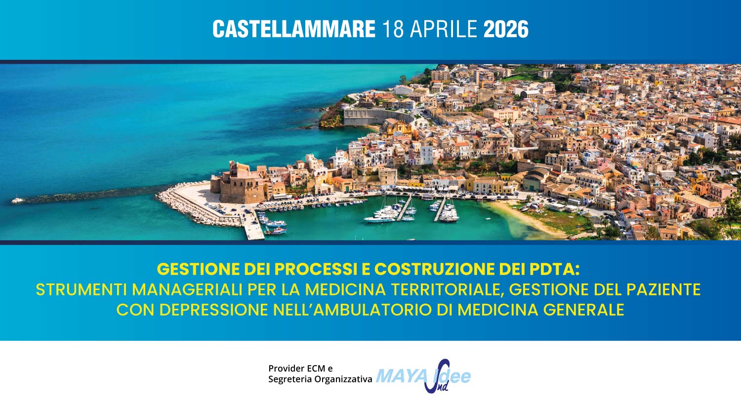 GESTIONE DEI PROCESSI E COSTRUZIONE DEI PDTA: STRUMENTI MANAGERIALI PER LA MEDICINA TERRITORIALE, GESTIONE DEL PAZIENTE CON DEPRESSIONE NELL’AMBULATORIO DI MEDICINA GENERALE