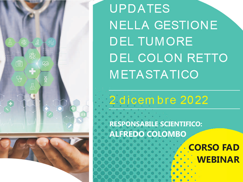 UPDATES NELLA GESTIONE DEL TUMORE DEL COLON RETTO METASTATICO