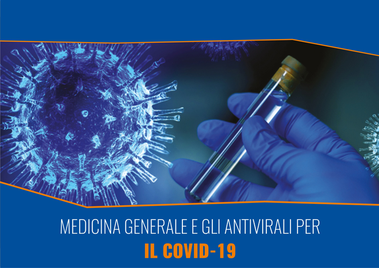 FAD ASINCRONA MEDICINA GENERALE E GLI ANTIVIRALI PER IL COVID-19