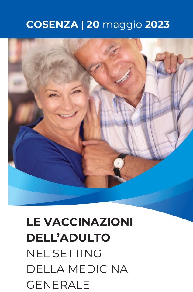 LE VACCINAZIONI DELL’ADULTO NEL SETTING DELLA MEDICINA GENERALE