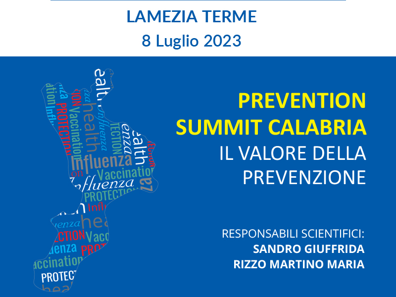 PREVENTION SUMMIT CALABRIA - IL VALORE DELLA PREVENZIONE