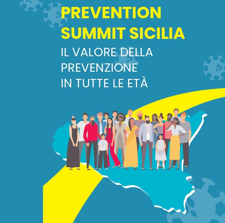 PREVENTION SUMMIT SICILIA : Il valore della prevenzione in tutte le età
